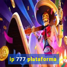 ip 777 plataforma